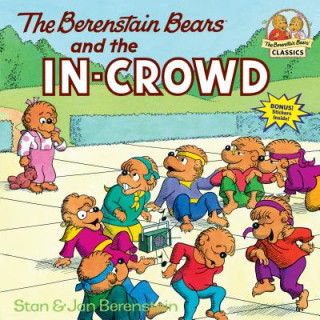 Carte Berenstain Bears and the In-Crowd Jan Berenstain