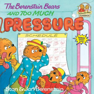 Könyv Berenstain Bears and Too Much Pressure Jan Berenstain
