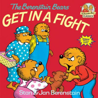 Kniha Berenstain Bears Get in a Fight Jan Berenstain