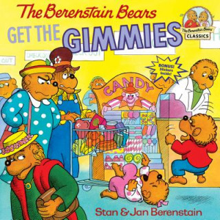 Könyv Berenstain Bears Get the Gimmies Jan Berenstain