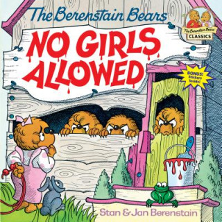 Kniha Berenstain Bears: No Girls Allowed Jan Berenstain