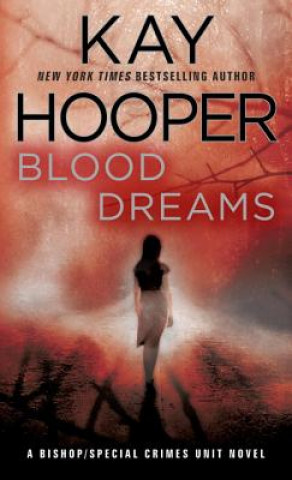 Kniha Blood Dreams Kay Hooper
