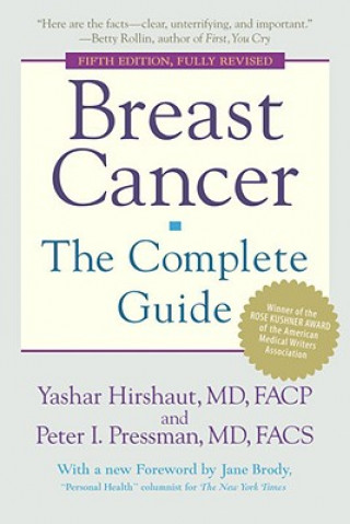 Carte Breast Cancer: The Complete Guide Peter I Pressman