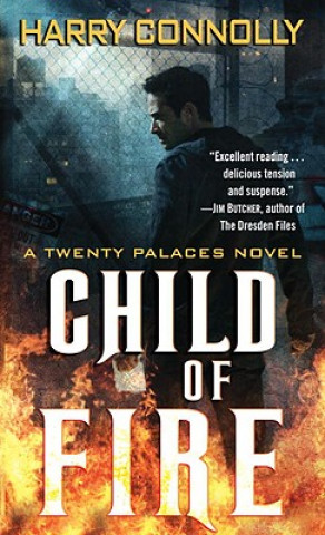 Carte Child of Fire Harry Connolly