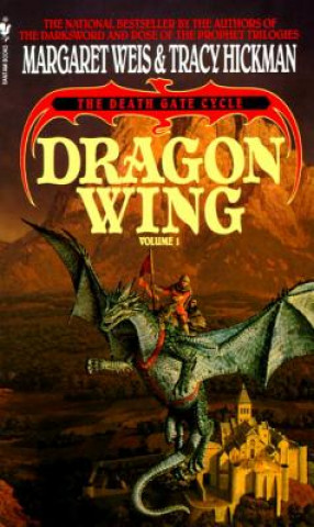 Kniha Dragon Wing Tracy Hickman