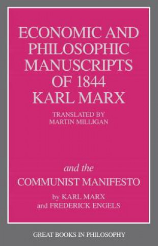 Kniha Economic and Philosophic Manuscripts of 1844 and the Communist Manifesto Friedrich Engels