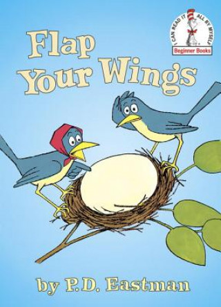 Kniha Flap Your Wings P.D. Eastman