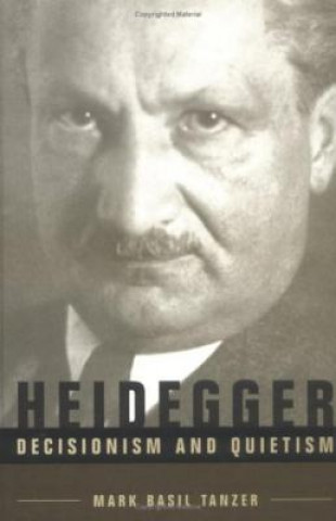 Kniha Heidegger Mark Basil Tanzer