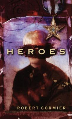 Book Heroes Robert Cormier