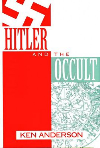 Carte Hitler and the Occult Ken Anderson