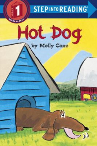 Kniha Sir 4/6 Yrs:Hot Dog L1 Molly Coxe