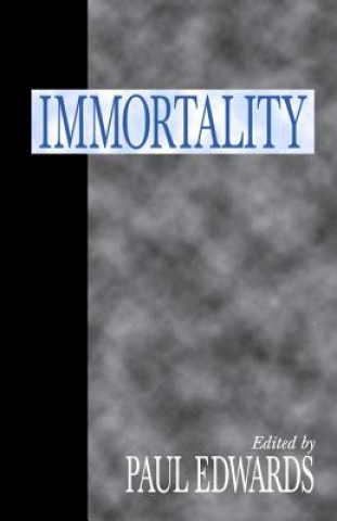 Βιβλίο Immortality Paul Edwards