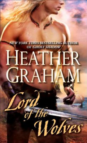 Carte Lord of the Wolves Heather Graham