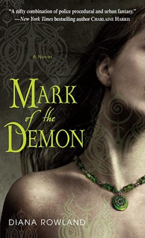 Kniha Mark of the Demon Diana Rowland