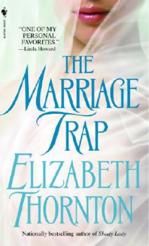 Carte Marriage Trap Elizabeth Thornton