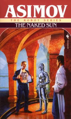 Книга Naked Sun Isaac Asimov