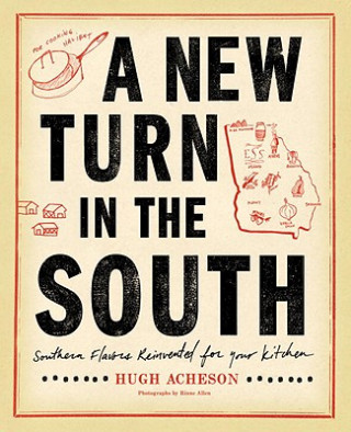 Kniha New Turn in the South Hugh Acheson