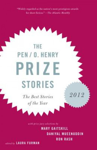 Könyv PEN/O. Henry Prize Stories 2012 Laura Furman