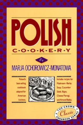 Kniha Polish Cookery M Ochorowicz