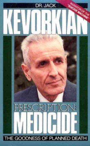Libro Prescription Jack Kevorkian
