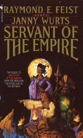 Kniha Servant of the Empire Raymond E Feist