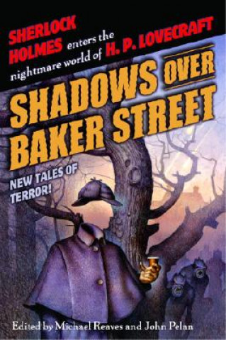 Книга Shadows Over Baker Street Michael Reaves