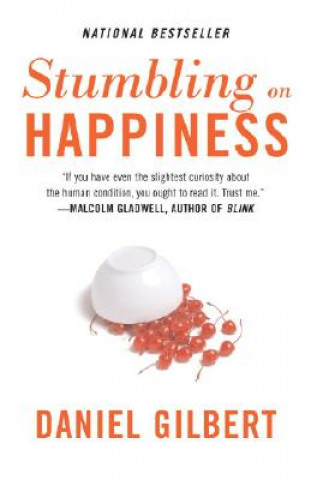 Kniha STUMBLING ON HAPPINESS Daniel Gilbert