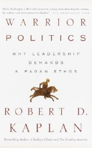 Kniha Warrior Politics Robert Kaplan