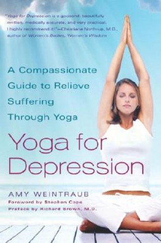 Kniha Yoga for Depression Amy Weintraub