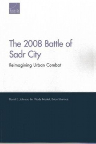 Carte 2008 Battle of Sadr City David E. Johnson