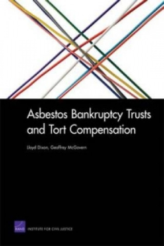 Könyv Asbestos Bankruptcy Trusts and Tort Compensation Geoffrey McGovern