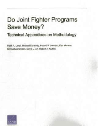 Buch Do Joint Fighter Programs Save Money Mark A. Lorell