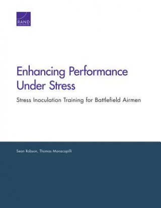 Book Enhancing Performance Under Stress Sean Robson