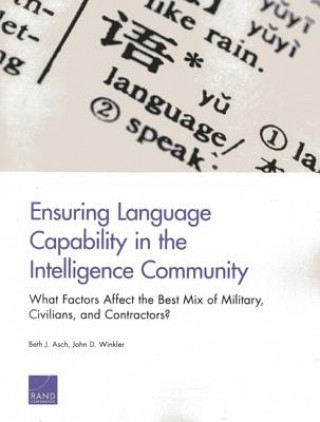 Buch Ensuring Language Capability in the Intelligence Community John D. Winkler