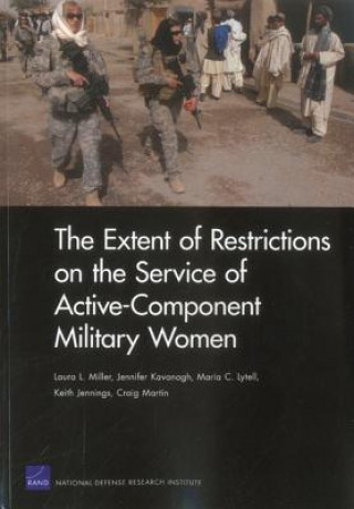 Buch Extent of Restrictions on the Service of Active-Component Military Women Craig Martin