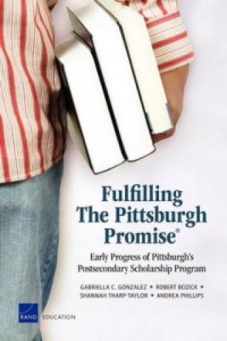 Книга Fulfilling the Pittsburgh Promise Andrea Phillips