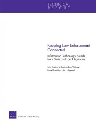 Livre Keeping Law Enforcement Connected John Gordon