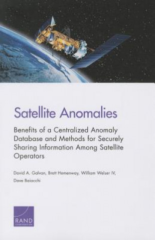 Kniha Satellite Anomalies David A. Galvan