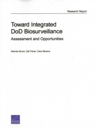 Książka Toward Integrated DOD Biosurveillance Melinda Moore