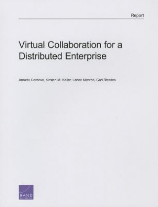 Kniha Virtual Collaboration for a Distributed Enterprise Amado Cordova