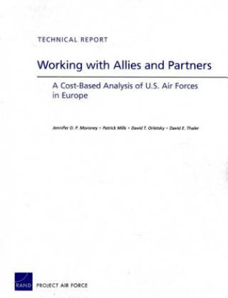 Kniha Working with Allies and Partners Jennifer D. P. Moroney