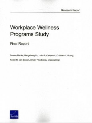 Knjiga Workplace Wellness Programs Study Soeren Mattke
