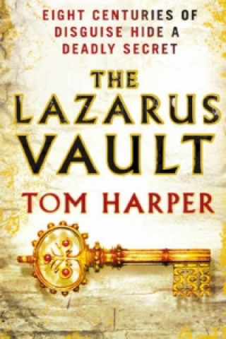 Kniha Lazarus Vault Tom Harper