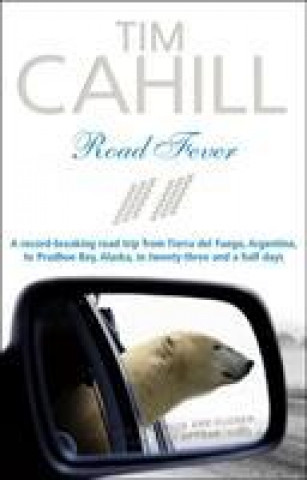 Kniha Road Fever TIM CAHILL