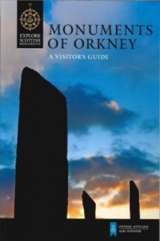 Könyv Monuments of Orkney Caroline Wickham-Jones