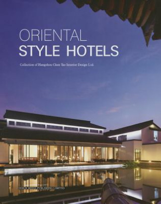 Книга Oriental Style Hotels Arthur Gao