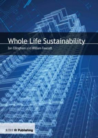 Kniha Whole Life Sustainability William Fawcett