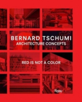 Kniha Bernard Tschumi Bernard Tschumi