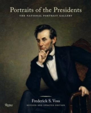 Knjiga Portraits of the Presidents Frederick S. Voss