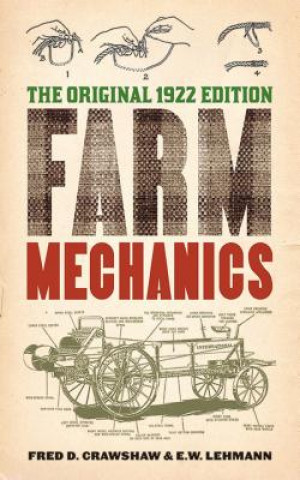 Książka Farm Mechanics Fred D. Crawshaw